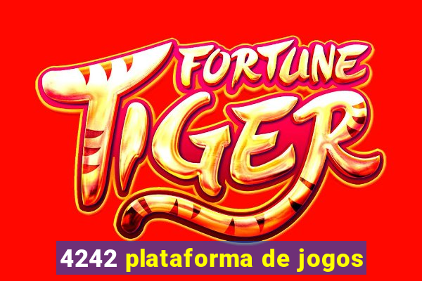 4242 plataforma de jogos